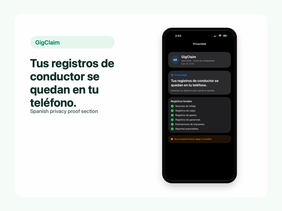Pantalla de privacidad de GigClaim en español mostrando registros locales del conductor.